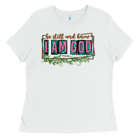 White be still and know that i am god Ladies Tee - texasbilliewilder