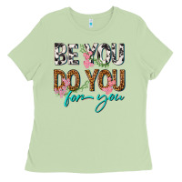 Matcha be you do you for you Ladies Tee - texasbilliewilder