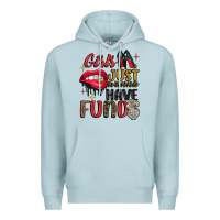 Blue Mist girls just wanna have funds Premium Hoodie - JahusDesignShop