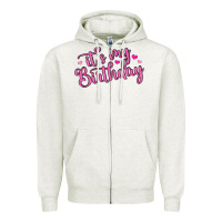 Oatmeal Heather it s my birthday Zipper Hoodie - MaliasSmallBusiness