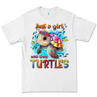 White just a girl who loves turtles Premium Tee - texasbilliewilder
