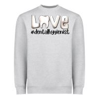 Heather Grey love dental hygienist Heavyweight Sweatshirt - AdoDesignShop