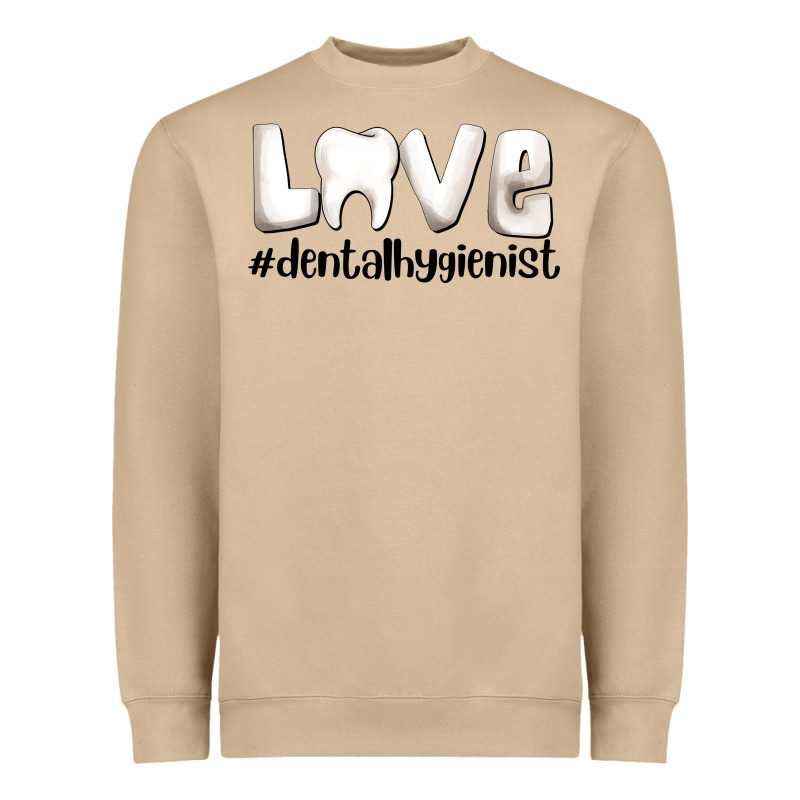 Love Dental Hygienist Heavyweight Sweatshirt by AdoDesignShop | Teevron