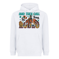White and they call the thing rodeo Heavyweight Hoodie - Artiststas