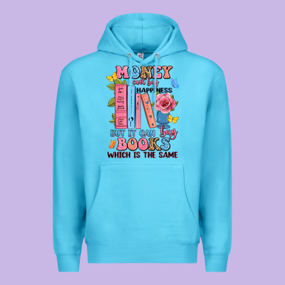 Money Can't Buy Happiness But It Can Buy Books Whi Premium Hoodie Designed By Jahusdesignshop