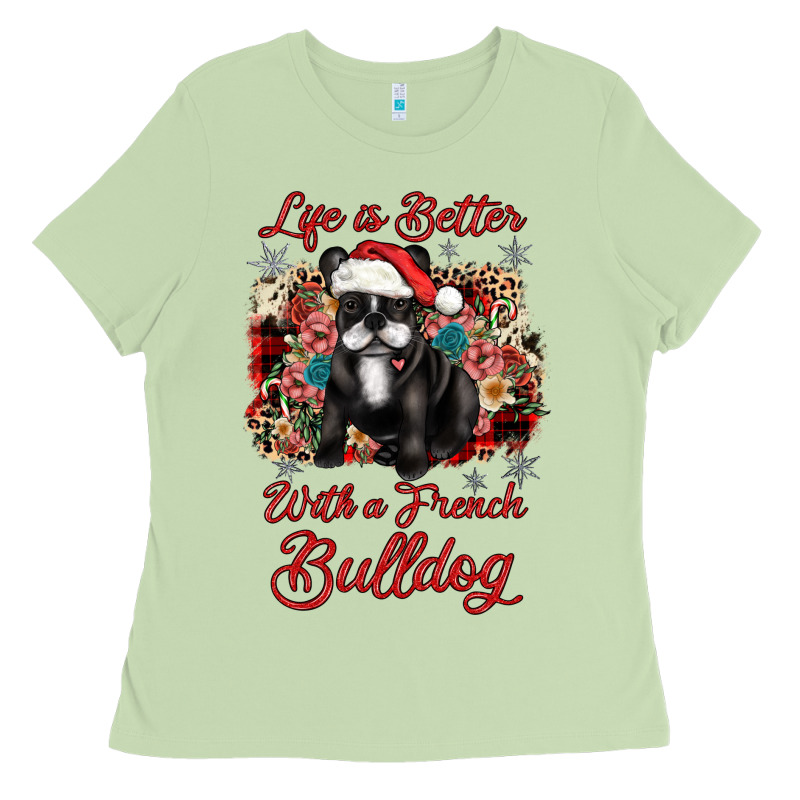 Christmas Life Is Better With A French Bulldog Ladies Tee by JahusDesignShop | Teevron