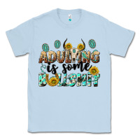 Dusty Blue adulting is some bullshit Classic Tee - NancyCooperArtShop
