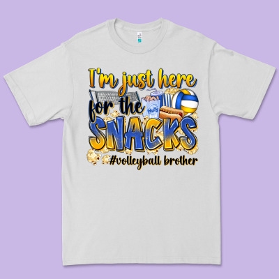 I'm Just Here For The Snacks #volleyball Brother Premium Tee Designed By Zillion Design Studio