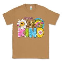 Toasted Coconut always be kind Classic Tee - NancyCooperArtShop