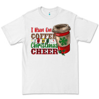 White i run on coffee and christmas cheer Premium Tee - RanaPortraitStore