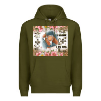 Army Green first i drink the coffee then i do the things Premium Hoodie - JahusDesignShop
