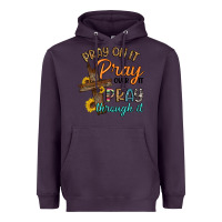 Plum pray on it pray over it pray through it Heavyweight Hoodie - Artiststas