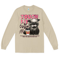 Mushroom touch my coffee and ill slap you so hard grumpy ca Long Sleeve Tee - JahusDesignShop