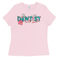 Bubblegum Pink dentist Ladies Tee - texasbilliewilder