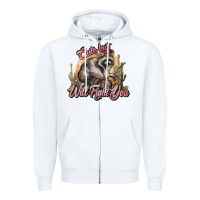 White cute but will fight you racoon western Zipper Hoodie - NancyCooperArtShop