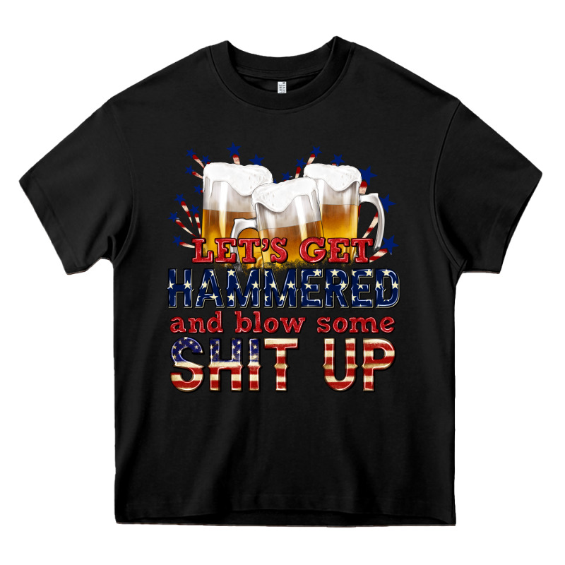 Lets Get Hammered Heavy Core Tee by texasbilliewilder | Teevron