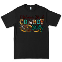Black i wanna be a cowboy baby Premium Tee - Zillion Design Studio