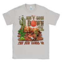Moon Dust aintgoin down til the sun comes up desert Classic Tee - NancyCooperArtShop
