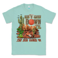Seafoam aintgoin down til the sun comes up desert Classic Tee - NancyCooperArtShop
