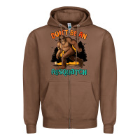 Chestnut dont be an assquatch Zipper Hoodie - MaliasSmallBusiness