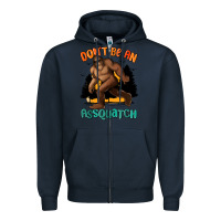 Navy dont be an assquatch Zipper Hoodie - MaliasSmallBusiness
