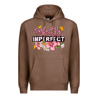Chestnut perfectly imperfect Premium Hoodie - JahusDesignShop