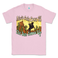 Bubblegum Pink aint goin down til the sun comes up cowboy Classic Tee - NancyCooperArtShop