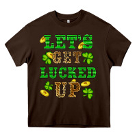 Chocolate Brown st patricks day lets get lucked up Heavy Core Tee - RanaPortraitStore