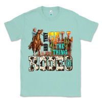 Seafoam and they call the thing rodeo Classic Tee - NancyCooperArtShop