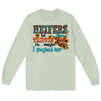 Matcha heifers be trippin ok maybe i pushed her Long Sleeve Tee - JahusDesignShop
