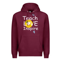 Burgundy teach love inspire Premium Hoodie - Bettercallsaul