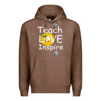 Chestnut teach love inspire Premium Hoodie - Bettercallsaul