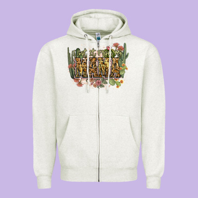I Got It From My Mama Zipper Hoodie Designed By Nancycooperartshop