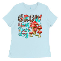 Baby Blue grow your own way Ladies Tee - texasbilliewilder
