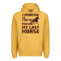 Mustard I Promise Honey This Is My Last Horse Premium Hoodie - Bettercallsaul