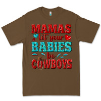 Cacao mamas let your babies be cowboys Premium Tee - texasbilliewilder