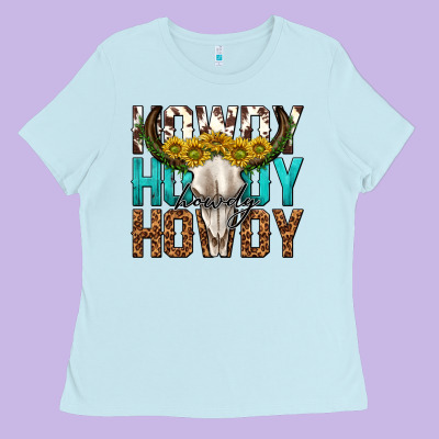 Ladies Tee howdy howdy howdy western bull skull