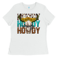 White howdy howdy howdy western bull skull Ladies Tee - texasbilliewilder
