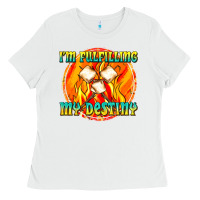 White i m fulfilling my destiny Ladies Tee - texasbilliewilder