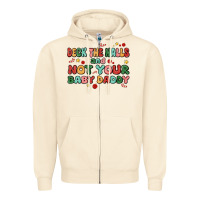 Sandshell deck the halls and not your baby daddy Zipper Hoodie - MaliasSmallBusiness