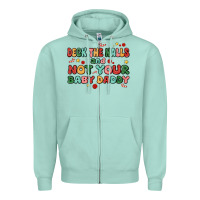 Seafoam deck the halls and not your baby daddy Zipper Hoodie - MaliasSmallBusiness