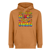 Meerkat we're all naked and the rest is drag Heavyweight Hoodie - Artiststas