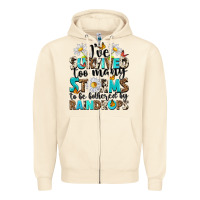 Sandshell ive survived too many storms to be bothered by rai Zipper Hoodie - NancyCooperArtShop
