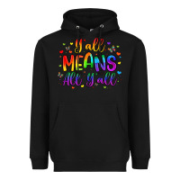 Black y all means all y all Heavyweight Hoodie - Artiststas