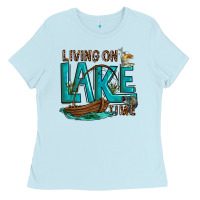 Baby Blue living on lake time Ladies Tee - texasbilliewilder
