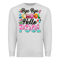 Dove Grey bye bye school hello pool Premium Sweatshirt - BarkalooDesign