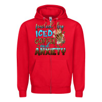 Red fueled by iced coffee and anxiety Zipper Hoodie - NancyCooperArtShop