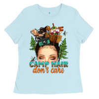 Baby Blue messy bun camp hair dont care Ladies Tee - texasbilliewilder