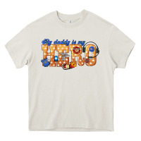 Cream my daddy is my hero dispatcher Heavy Core Tee - texasbilliewilder