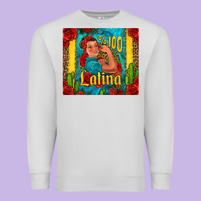 Hundred Percent Latina Strong Woman Premium Sweatshirt Designed By Jasminsmagicworld
